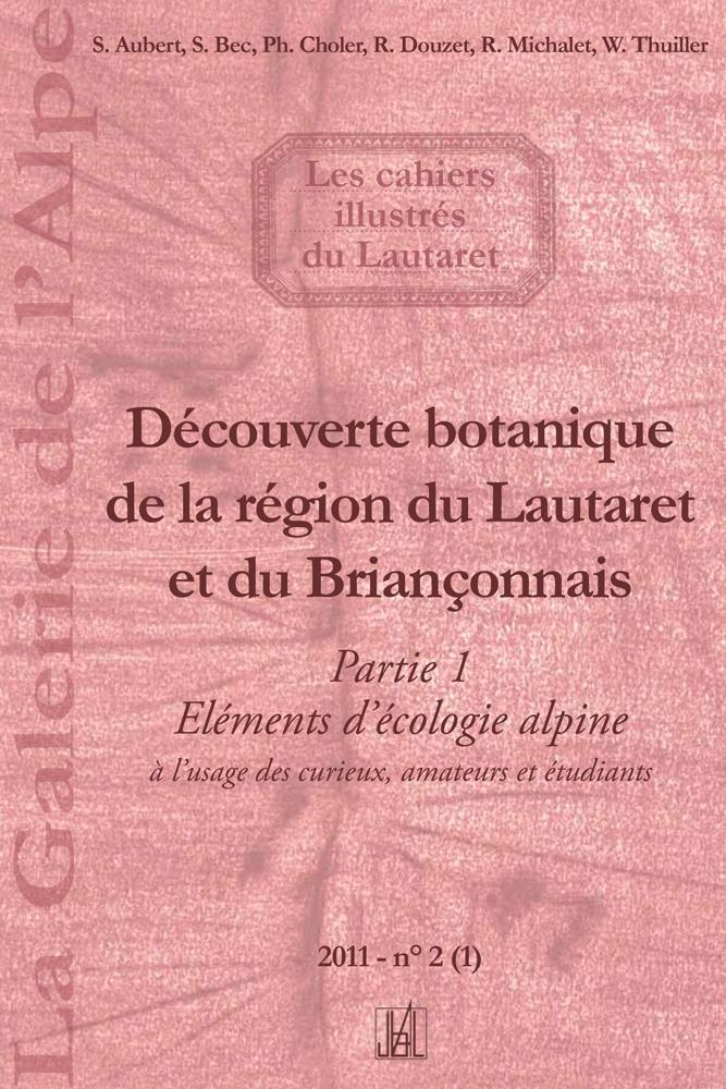 Cahier illustré découverte botanique de la région du Lautaret et du Briançonnais