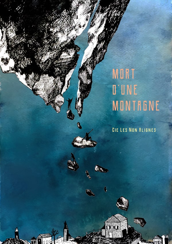 Affiche du spectacle Mort d'une montagne