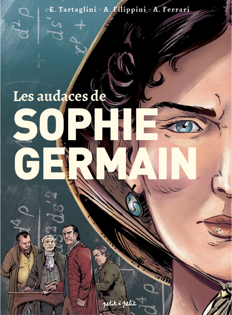 Couverture de la BD "Les audaces de Sophie Germain "