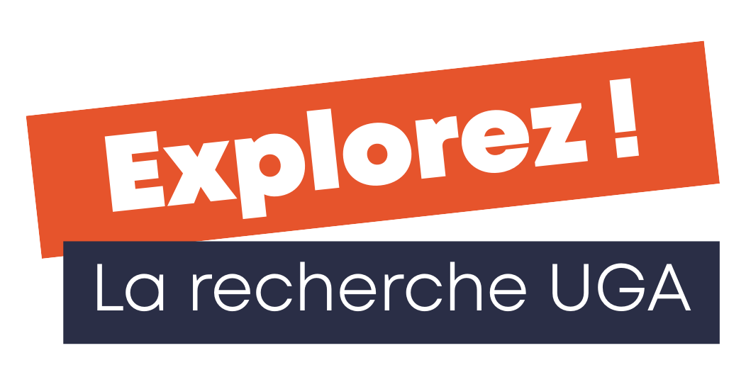 Explorez ! La recherche UGA